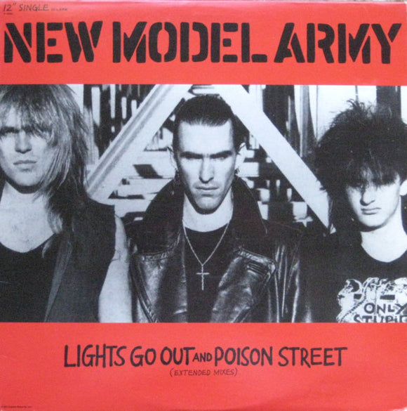 New Model Army : Lights Go Out And Poison Street (Extended Mixes) (12