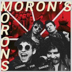 Moron's Morons : Looking For Danger (LP)