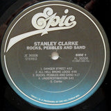 Stanley Clarke : Rocks, Pebbles And Sand (LP, Album)