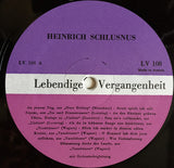 Heinrich Schlusnus : Lebendige Vergangenheit  Heinrich Schlusnus (LP, Comp, Mono, RE)