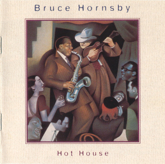 Bruce Hornsby : Hot House (CD, Album)