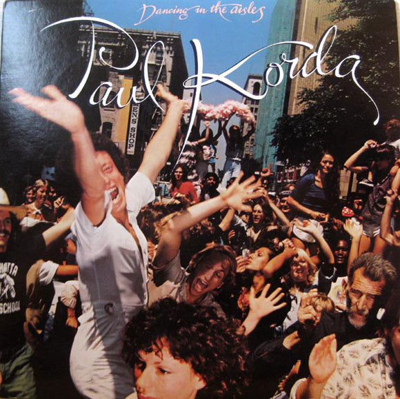 Paul Korda : Dancing In The Aisles (LP, Album, Promo)