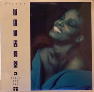 Dianne Reeves : Never Too Far (LP, Album)