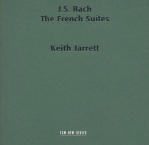 Johann Sebastian Bach - Keith Jarrett : The French Suites (2xCD, Album)