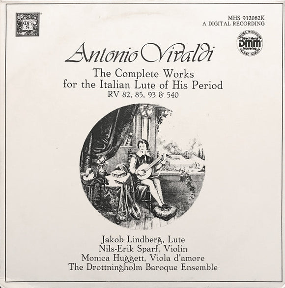 Antonio Vivaldi, Jakob Lindberg, Nils-Erik Sparf, Monica Huggett, Drottningholms Barockensemble : The Complete Works For The Italian Lute Of His Period, Rv 82, 85, 93 & 540 (LP, Album)