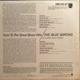 The Blue Barons : Twist To The Great Blues Hits (LP, Mono, Promo)