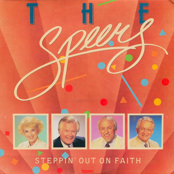 The Speer Family : Steppin' Out On Faith (LP, Album)