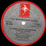 The MacManus Gang : A Town Called Big Nothing (12", Single)