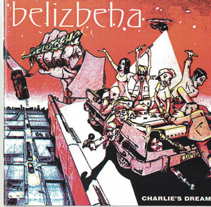 Belizbeha : Charlie's Dream (CD)