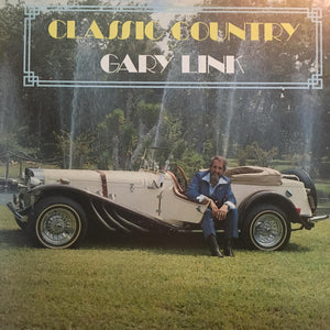 Gary Link (2) : Classic Country (LP, Album)