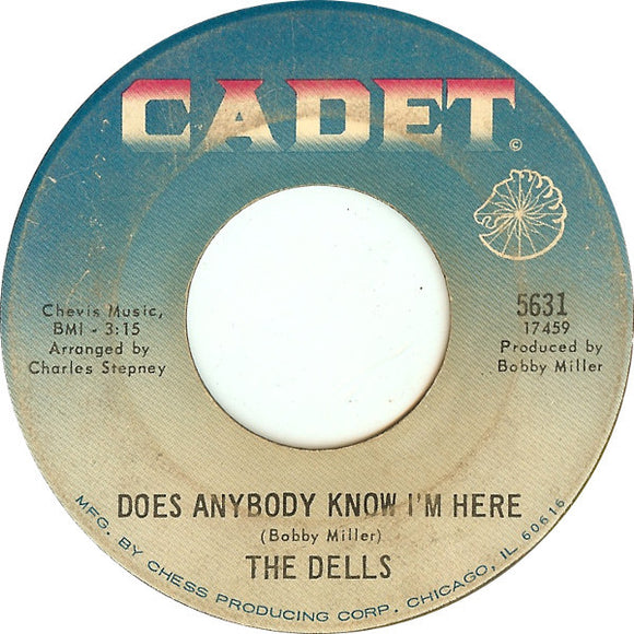 The Dells : Does Anybody Know I'm Here (7
