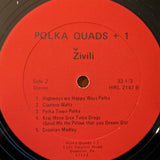 The Polka Quads + 1 : Živili (LP)