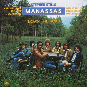 Stephen Stills / Manassas : Down The Road (LP, Album, PR)