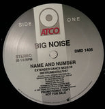 Big Noise (4) : Name And Number (12", Promo)