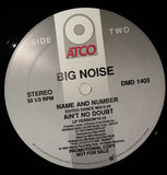 Big Noise (4) : Name And Number (12", Promo)