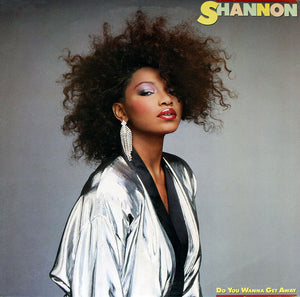 Shannon : Do You Wanna Get Away (LP, Album)