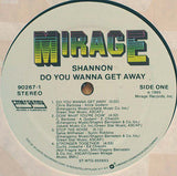 Shannon : Do You Wanna Get Away (LP, Album)