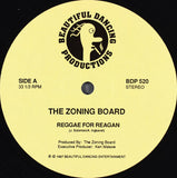 The Zoning Board : Reggae For Reagan (12", Single)