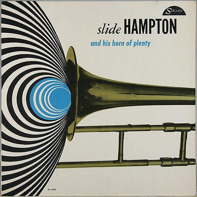 Slide Hampton : And His Horn Of Plenty (LP, Album, Mono)