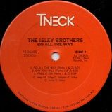 The Isley Brothers : Go All The Way (LP, Album, San)