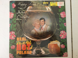 Happy Louie & Julcia Orchestra : Real Hot Polkas (LP)