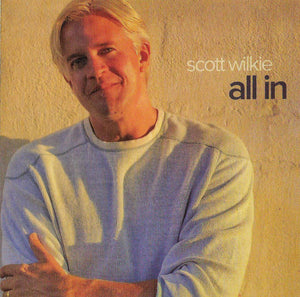 Scott Wilkie : All In (CD, Album)