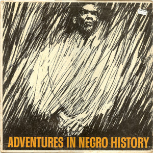 Unknown Artist : Adventures In Negro History Vol. 1 (LP, Album)