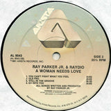 Ray Parker Jr. And Raydio : A Woman Needs Love (LP, Album)