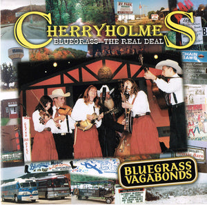 Cherryholmes : Bluegrass Vagabonds (CD, Album)
