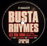 Busta Rhymes : Get You Some / How We Do It Over Here (12", Promo)