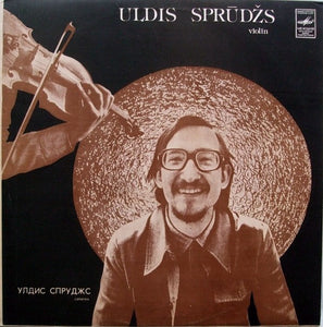 Uldis Viesturs Sprūdžs : Violin (LP, Album)