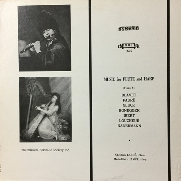 Christian Lardé, Marie-Claire Jamet : Music For Flute And Harp: Works By Ballet, Faure, Gluck, Honegger, Ibert, Loucheur, Nadermann (LP, Album)