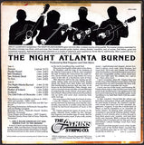 The Atkins String Co. : The Night Atlanta Burned (LP)