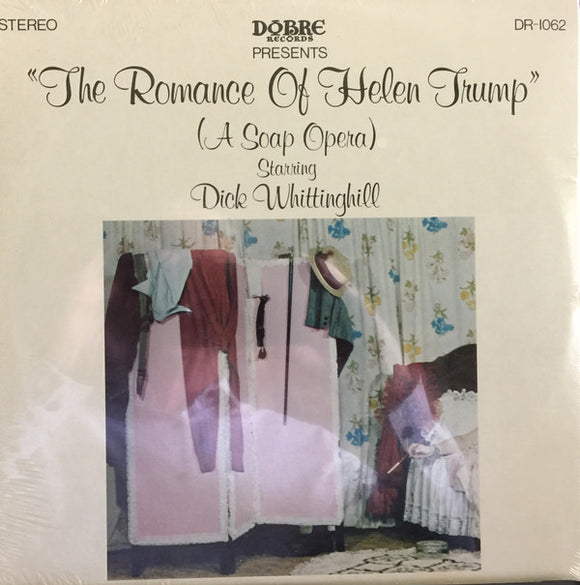 Dick Whittinghill : The Romance Of Helen Trump (LP, Album)