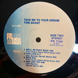 Tom Grant (2) : Take Me To Your Dream (LP, Album)