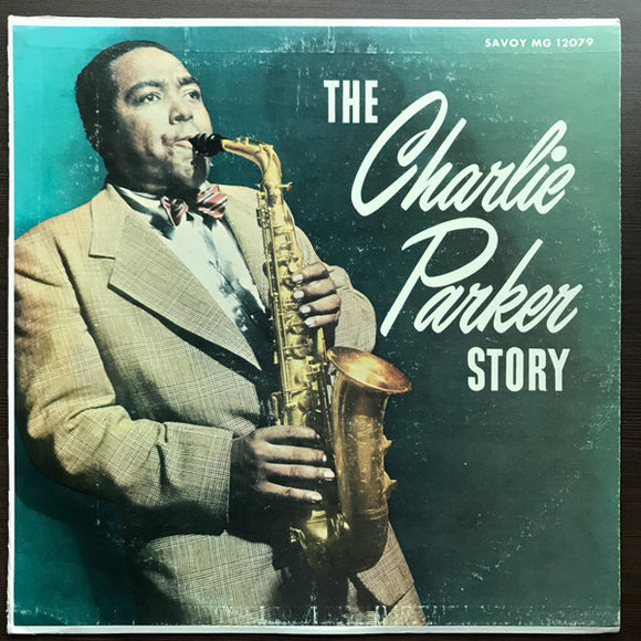 Charlie Parker : The Charlie Parker Story (LP, Album, Mono, RP)