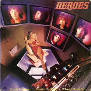 Heroes (6) : Border Raiders (LP, Album)