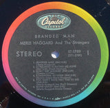 Merle Haggard And The Strangers (5) : Branded Man (LP, Album, Scr)