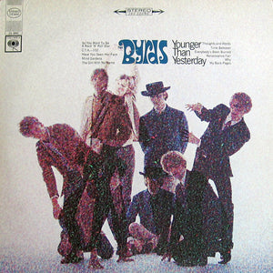The Byrds : Younger Than Yesterday (LP, Album, RP, Pit)