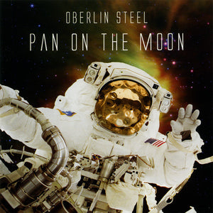 Oberlin Steel : Pan On The Moon (CD)