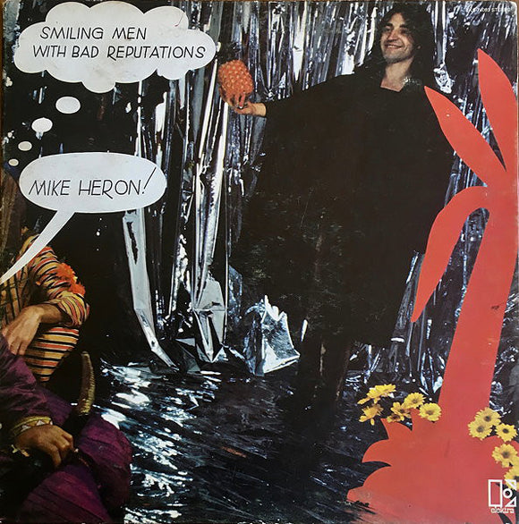 Mike Heron (2) : Smiling Men With Bad Reputations (LP, Album, Pit)