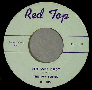 The Ivy Tones* : Oo Wee Baby / Each Time (7", Single)