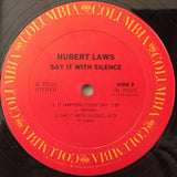 Hubert Laws : Say It With Silence (LP, Album)