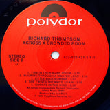 Richard Thompson : Across A Crowded Room (LP, Album, All)