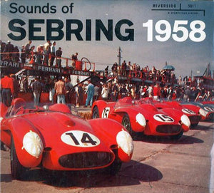 No Artist : Sounds Of Sebring 1958 (LP, Album)