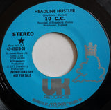 10cc : Headline Hustler (7", Mono, Promo)