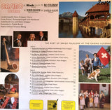 Various : The Best Of Swiss Folklore At The Casino 'Le Châlet' Lucerne (LP, Comp)