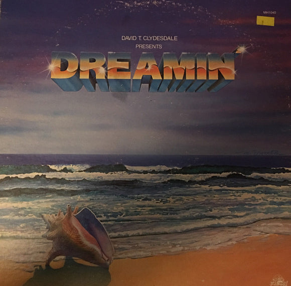 David T. Clydesdale : Dreamin’ (LP, Album)