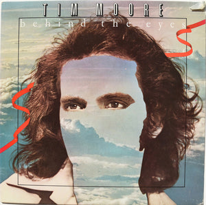 Tim Moore : Behind The Eyes (LP, Album, Pit)