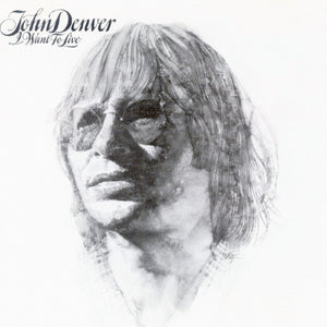 John Denver : I Want To Live (LP, Album)